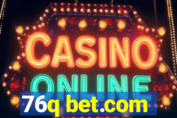 76q bet.com